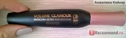 Mascara volum BOURJOIS glamour - «amanta mea! Cerneala cosmetician pentru mai mult de 10 de ani