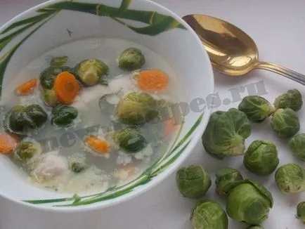 Зеленчукова супа с брюкселско зеле и пиле рецепта с фото