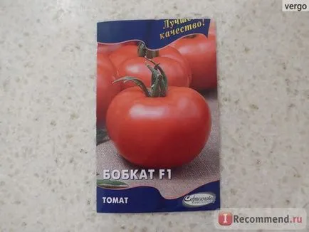 Semințe de casa semințe de tomate Bobcat f1 - «a primit o recoltă mare,“ recenzii ale clientilor