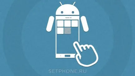 Cum de a ascunde aplicația pe Android - modul de a ascunde o pictogramă de aplicație