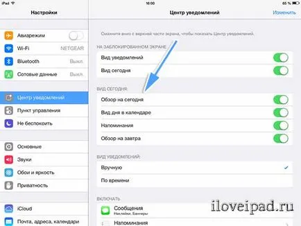 Centrul de notificări, și îl configurați pentru a ios 7