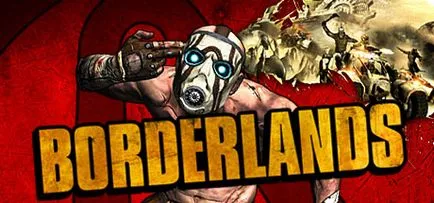 Segítség és tanácsadás Borderlands játék