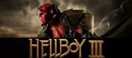 Când e Hellboy 3