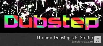 Cum de a face dubstep