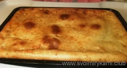 Cum de a găti o placinta cu umplutura de cartofi pas cu pas reteta si fotografie