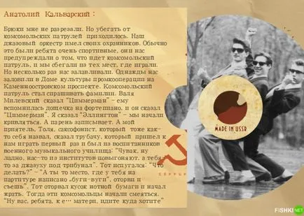 La fel ca în Uniunea Sovietică luptat cu tipi