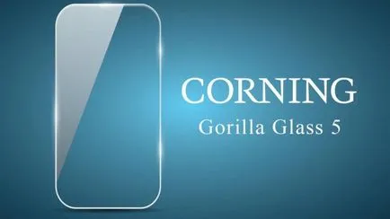 Istoricul de sticlă Gorilla Glass Siguranța creației și analogi (de protecție) Istoricul de sticlă Gorilla Glass Siguranța creației și analogi