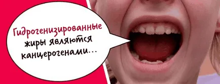 Grăsimile hidrogenate în produsele alimentare ce este și ce fel de daune cauzate (produse) Grăsimile hidrogenate în produsele alimentare ceea ce este și ce cauza daune