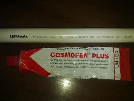 Alegerea țeavă PVC adeziv și un lipici bun pentru țevi din toate conductele
