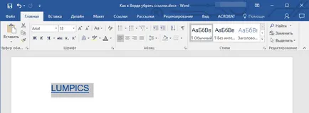 Ca și în Word pentru a elimina link-urile