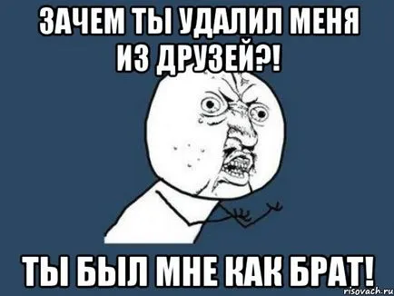Mit jelent, ha egy férfi törlése a barátok, hogy mit jelent
