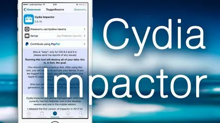 Hogyan lehet eltávolítani a Jailbreak iPhone helyreállítása nélkül a számítógép és a frissítés ios - iphone