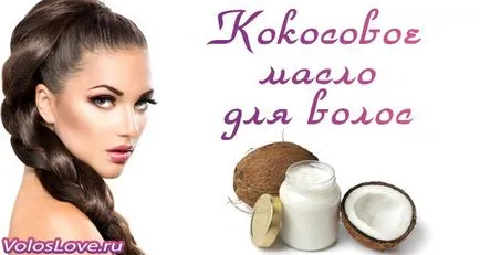 Kókusz haj olaj 14 hazai maszkok és vélemények