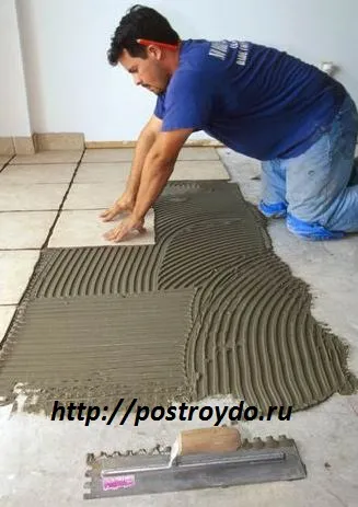 Hogyan ragasztó a csempe a padlón, postroydo