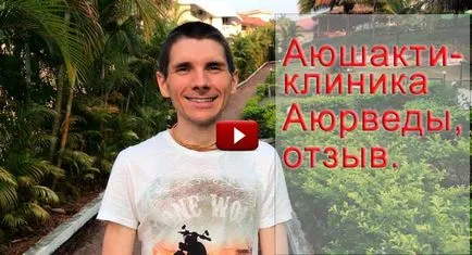 Ayurvédikus Clinic ayushakti - Részletek az utazás