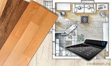 Hogyan számoljuk ki laminált szoba módszerek és ajánlások (ajánlások) Hogyan számoljuk ki laminált szoba módszerek és ajánlások