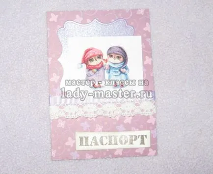 acoperire pașaport în tehnici scrapbooking, de master - clasa cu pas cu pas fotografii