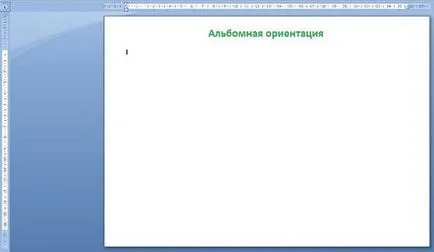 Cum sa faci foaia de album în Word cuvânt MS Office - lucrul la instrucțiunile computerului și sfaturi -
