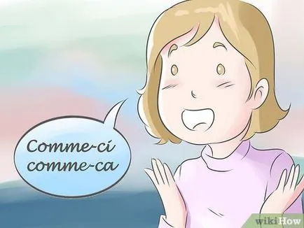 Cum să vă întreb cum ești în limba franceză