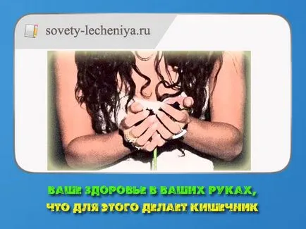Sanatatea ta este în mâinile tale, ceea ce face ca intestinul acestui