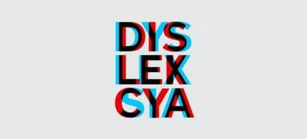 Dislexia - o patologie sau o funcție pe care doriți să învețe cum să controleze