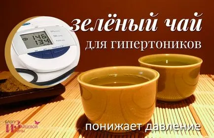 Hogyan fejti ki hatását a zöld tea a nyomás