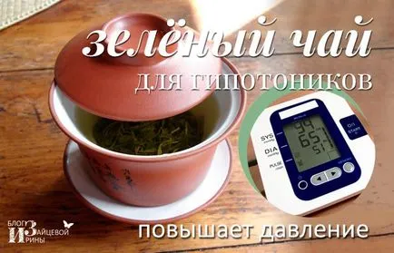 Hogyan fejti ki hatását a zöld tea a nyomás