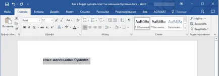 Hogyan lehet Word szöveg nagybetűvel (betűk) Hogyan lehet Word szöveg nagybetűvel