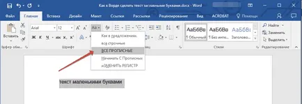 Hogyan lehet Word szöveg nagybetűvel (betűk) Hogyan lehet Word szöveg nagybetűvel