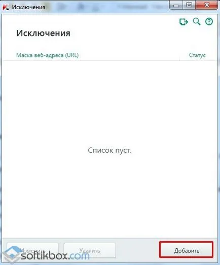 Mivel a Kaspersky kivételt hozzáadni