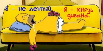 Ez jó, hogy lusta, hogyan élnek