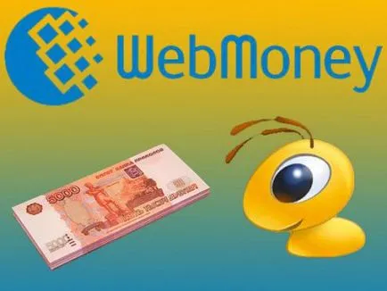 Kereset WebMoney keresni WebMoney, ahol a videó (WebMoney) Kereset WebMoney amelyek video WebMoney