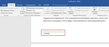 Mint egy lábjegyzet Szó ( „linkek” csoport „Notes”) Hogyan készítsünk egy lábjegyzet a Word
