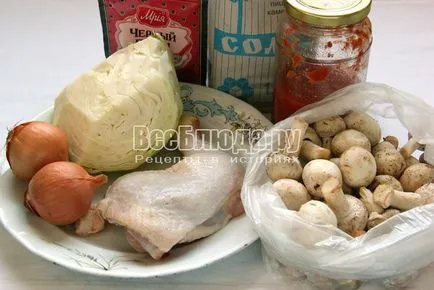 Párolt káposzta gombával és csirke, a recept egy fotót, minden étkezés
