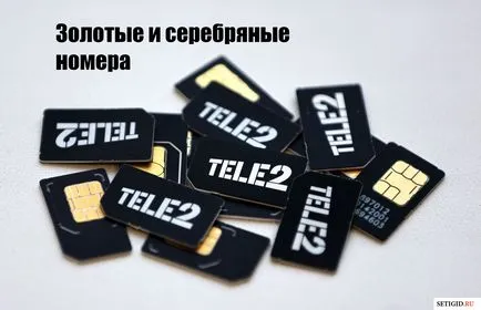 Arany és ezüst számok Tele2