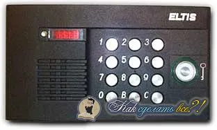 Hogyan kell megnyitni a kaputelefon kulcs nélkül látogatás ELTIS, cyfral, Metacom és más modellek