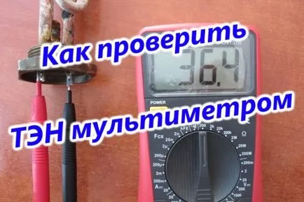 Hogyan lehet ellenőrizni a fűtőelem multiméter (mérő hangjelző mód) Hogyan lehet ellenőrizni a fűtőelem multiméter