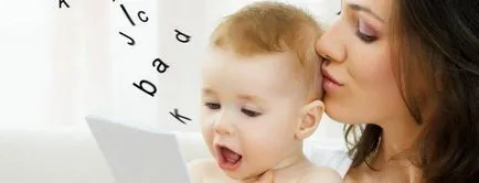 Amikor egy gyermek beszélni kezd, osztályok anyák