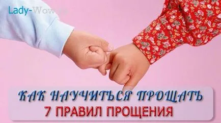 Hogyan lehet megtanulni megbocsátani 7 hatékony szabályok bocsánatot (tanulni) Hogyan lehet megtanulni megbocsátani 7 hatékony szabályok bocsánatot