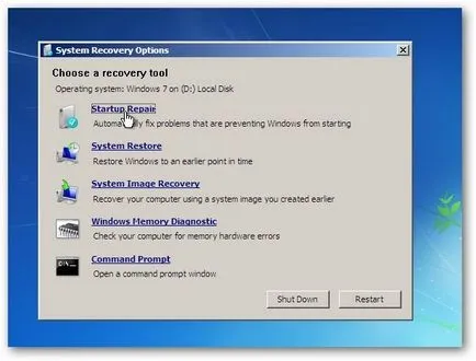 Recovery be- vagy indítási javítás (Windows 7) (nem váltott Windows 7 bevezetése hasznosítás) Recovery be- vagy indítási javítás (Windows 7)