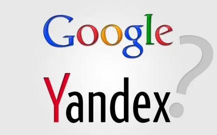 Hogyan kell használni a Google kereső és Yandex