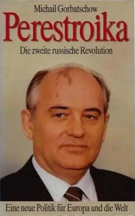 Peresztrojka a Szovjetunióban 1985-1991 leírás, okai és következményei (átstrukturálás) Peresztrojka a Szovjetunióban 1985-1991 leírás, okai és következményei
