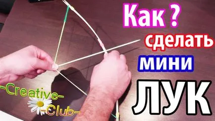 Hogyan készítsünk egy számszeríjat származó csapok