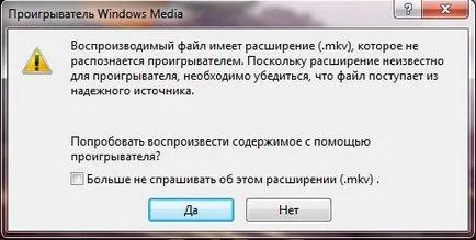 Hogyan lehet megnyitni és szerkeszteni mkv fájlt - felhasználói támogatás Windows 7-xp