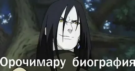 Орочимару - биография на герой от Наруто, Наруто е всичко за