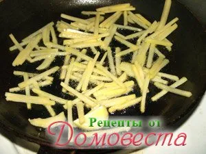 Пържени картофи у дома, без пържене и фритюрници - рецепти от domovesta