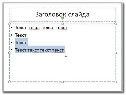 PowerPoint 2010 tehnici de bază pentru lucrul cu text