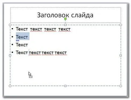 PowerPoint 2010 tehnici de bază pentru lucrul cu text