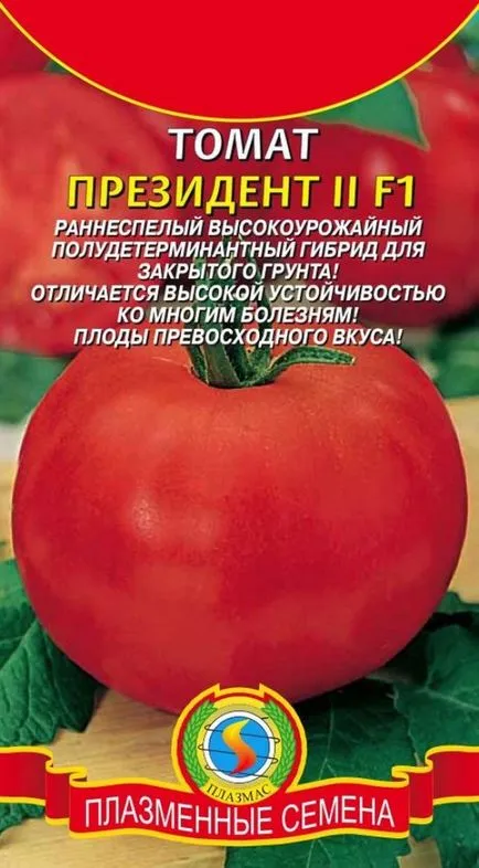 Tomate - Președinte Descriere 2 f1 și caracteristicile soiurilor, consiliere cu privire la tomate în creștere