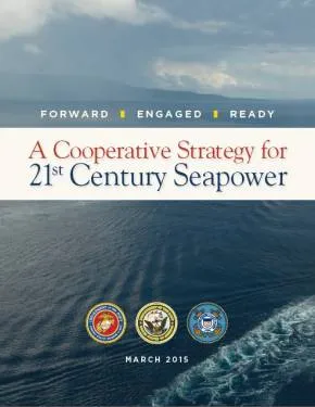 САЩ военноморска стратегия - морската мощ на XXI век - (2015) - стратегия и тактика - Navy - отгоре